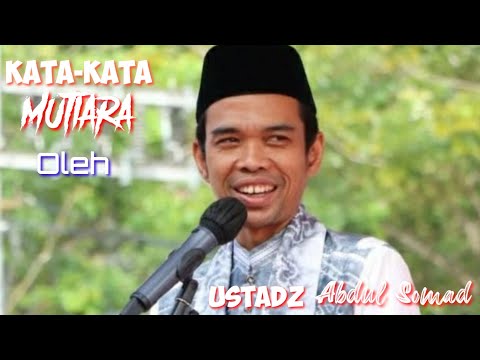 Kata-Kata Mutiara Penuh Makna,Menyentuh Hati Oleh Ustadz Abdul Somad. Part 3