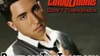 colby o'donis - Don't Turn Back (Main) - Don't Turn Back