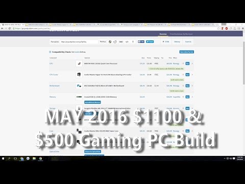 May 2016 $500 and $1100 Gaming PC Builds