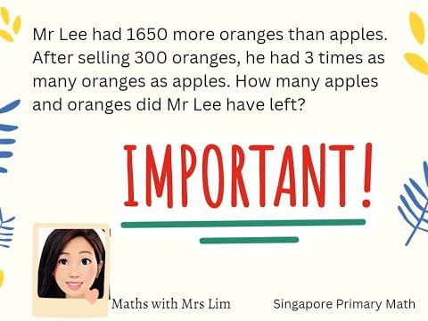 Singapore Math question 2022, Primary 4 / Grade 4 , Problem sums (Must Know!)