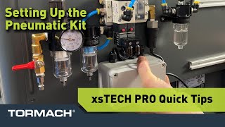 xsTECH Pro Quick Tips -  Hooking Up The Pneumatic Kit