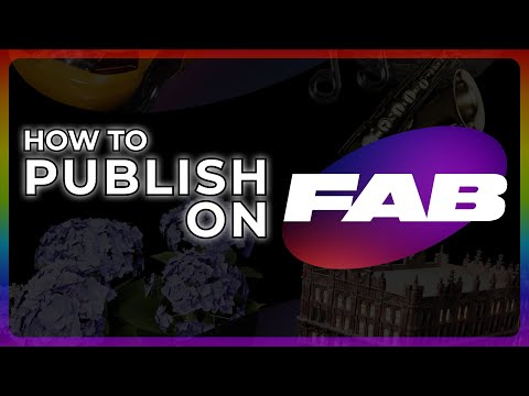 How to Publish on FAB - fab.com marketplace sale tutorial