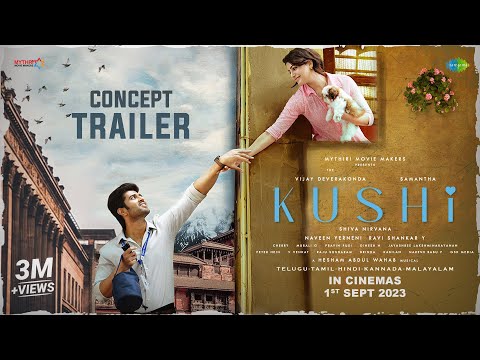 Kushi - Concept Trailer | Vijay Deverakonda | Samantha | Hesham Abdul Wahab | Shiva Nirvana
