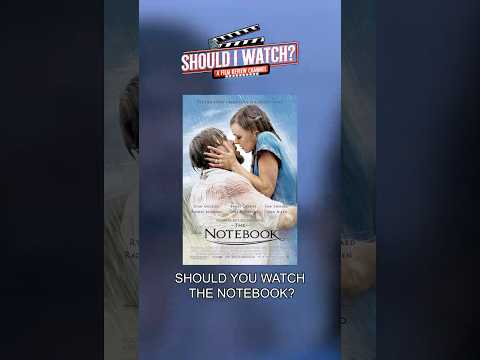 Should You Watch The Notebook? #shorts