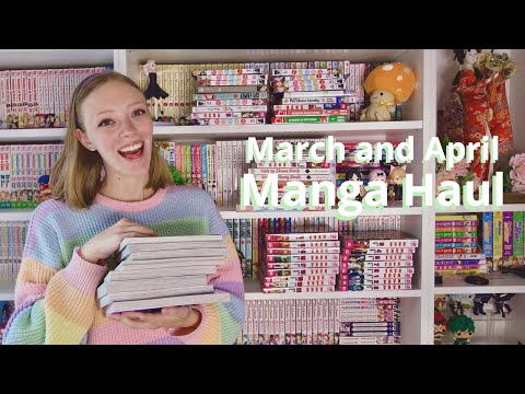 March and April manga haul // my top 3 most anticipated reads // 30+ volumes