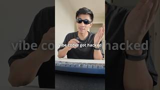Vibe coders getting ‘hacked’ #dev #developer #vibecoder #coding #devjokes