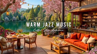 Warm Jazz Music ~ Cozy Coffee Shop Ambience ☕ Smooth Jazz Instrumental Music for Relax, Study, Work