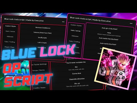[UPD] Blue Lock: Rivals OP Script | Custom Moveset, AutoGoal, TP Ball, Auto Steal & More | Pastebin💯