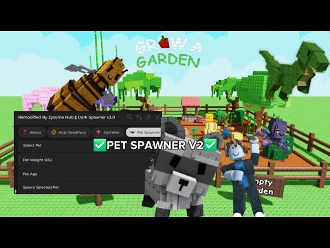PET SPAWNER V2 / GROW A GARDEN DELTA EXECUTOR MOBILE!