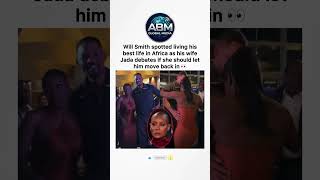 Will Smith Spotted In Africa Without Jada! 👀 #celebritynews #willsmith #shortsfeed