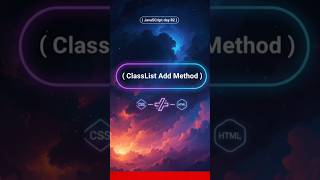 ClassList.add() in JS 🚀 #JavaScriptTips #DOMManipulation #WebDev #FrontendMastery