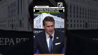 BIG: US govt to release 3 million pages of records & 2,000 videos from Epstein files: Dy AG Blanche