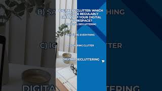 🧹Digital Declutter Hacks! #DigitalCleanUp #ProductivityTips✨