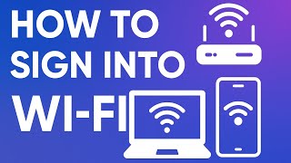 HOW TO  SIGN IN WIFI
