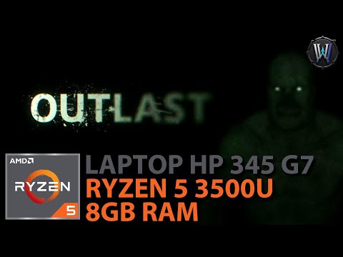 Outlast Benchmark on AMD Ryzen 5 3500U Vega 8 (15W & 25W)