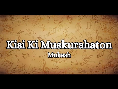 Kisi Ki Muskurahaton | Mukesh | Anari 1959 | Lyrics Song | #retro