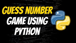 Python Number Guessing Game Tutorial: Step-by-Step Guide for Beginners!