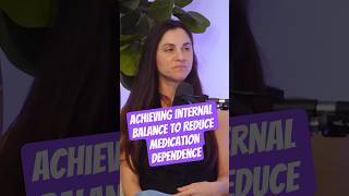 Achieving Internal Balance to Reduce Medication Dependence