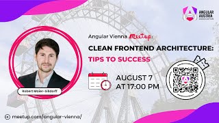 Angular Vienna Meetup  | Aug 2024 | Robert Maier-Silldorff - Clean front end architecture