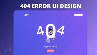 How to Design a Stunning 404 Web Page with Figma: UI Design Tutorial