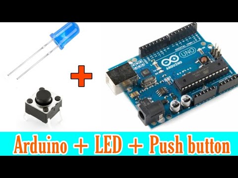 arduino + LED + push button