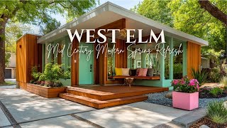 West Elm's Mid Century Modern Spring Refresh  Effortless Chic for Your Home