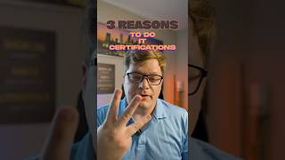 3 Times IT Certifications Really Matter!