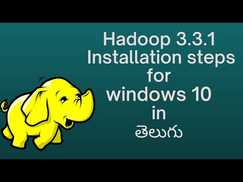 Hadoop 3.3.1 Installation steps for windows 10 in తెలుగు.