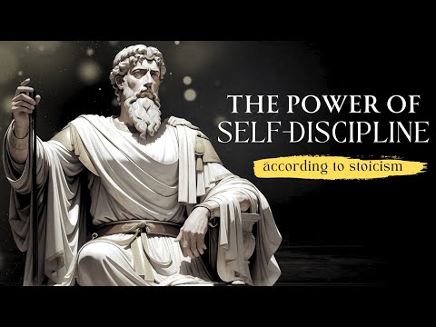 STOICS LESSONS TO HAVE MORE SELF-DISCIPLINE | Stoic Wisdow
