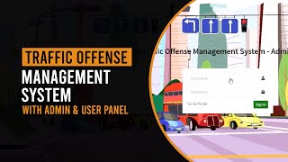 System for Managing Traffic Rule Violations with Admin and user panel