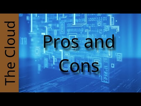 The Cloud part 8   Pros and Cons