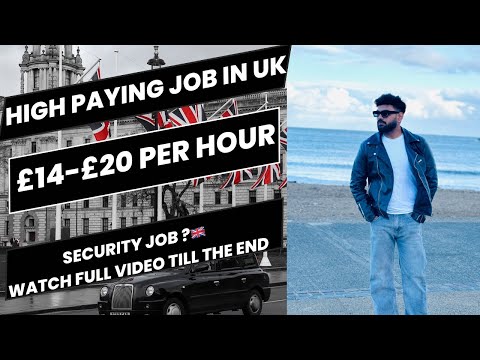 HIGH PAYING JOBS IN UK 🇬🇧|| INTERNATIONAL STUDENTS JOBS IN UK 🇬🇧|| SECURITY JOBS IN UK ||SIA LICENSE