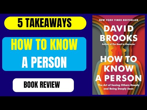 How To Know a Person ? (Book Summary)