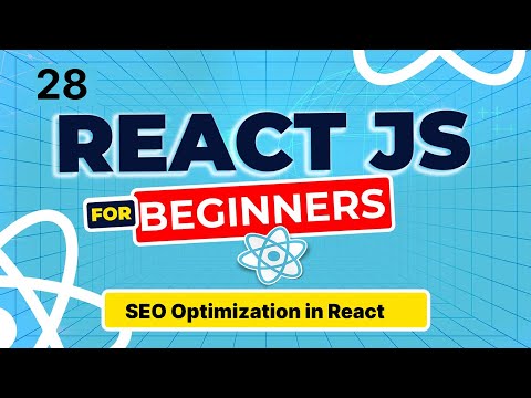 React Js Tutorial - 28 - SEO Optimization in React