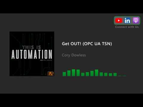 OPC UA & OPC UA TSN for IIoT and Machine Control