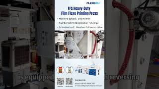 FFS Heavy-Duty Film Gearless ci flexo printing machine#flexoprintingmachine#changhong