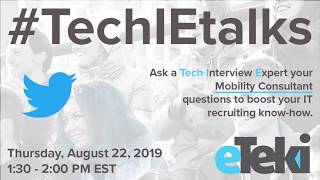 #eTeki Presents: #TechIEtalks -  8.22.19 Full Recap