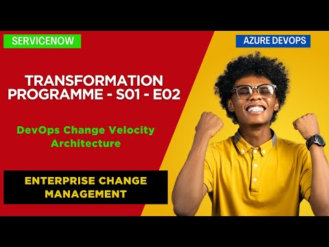 Episode - 2 | DevOps - ServiceNow Azure DevOps Functional Architecture