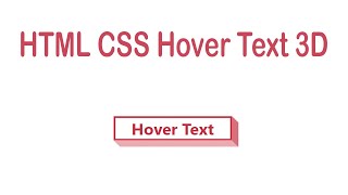 3- HTML CSS Hover Text 3D effect