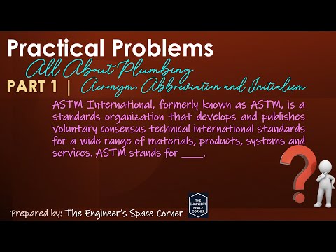 Plumbing Acronym, Abbreviation, Initialism Part 1 | The Engineer's Space Corner