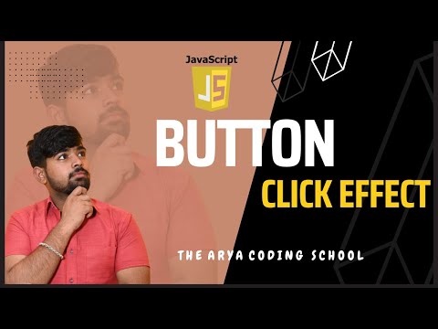 Button Click Effect || HTML Tutorial || Arya Coding School || @aryacodingschool