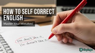 How To Self Correct | DIY Spoken English Tips | Grammar Tricks