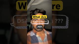 What are DSA Patterns ?     #tech #ai #coding #python #dsa #dsapatterns