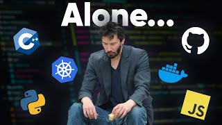 POV: You're A Solo Developer...