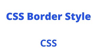 css border style | CSS Border Style-Hindi | css tutorial | #css #23