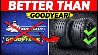 13 Tire Brands That DESTROY Michelin & Goodyear