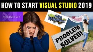 How to use Visual Studio 2019 |  First Time