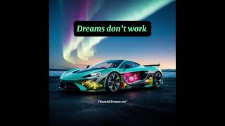 WORK ON DREAMS
