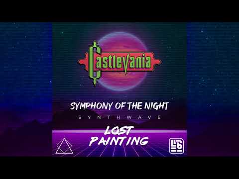 Lost Painting Synthwave - Castlevania Symphony Of The Night (ft. Fortunato)