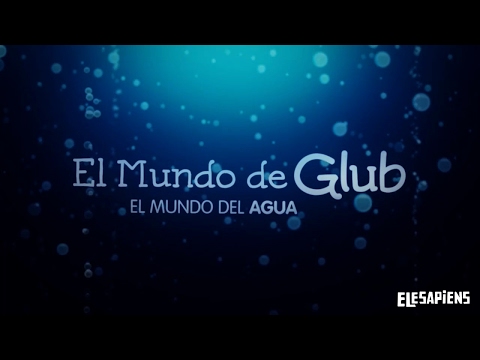 INTRO EL MUNDO DEL AGUA